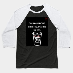 Bwn Radio Coffee design Baseball T-Shirt